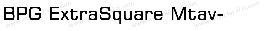 BPG ExtraSquare Mtav字体转换